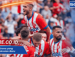 Pemain Girona yang Pindah : Eksodus Bintang dan Rekrutan Baru