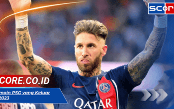 Pemain PSG yang Keluar di 2023: Era Baru Tanpa Messi dan Ramos