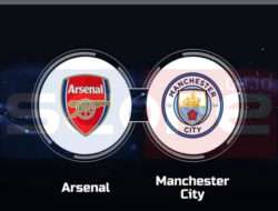 Prediksi Skor Arsenal vs Manchester City 02 Februari 2025
