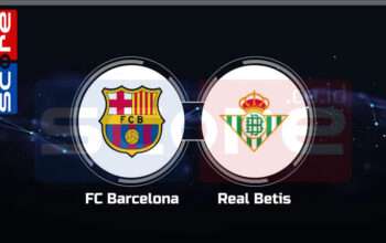 Prediksi Skor Barcelona vs Real Betis 16 Januari 2025