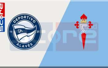 Prediksi Skor Deportivo Alave vs Celta Vigo 28 Januari 2025