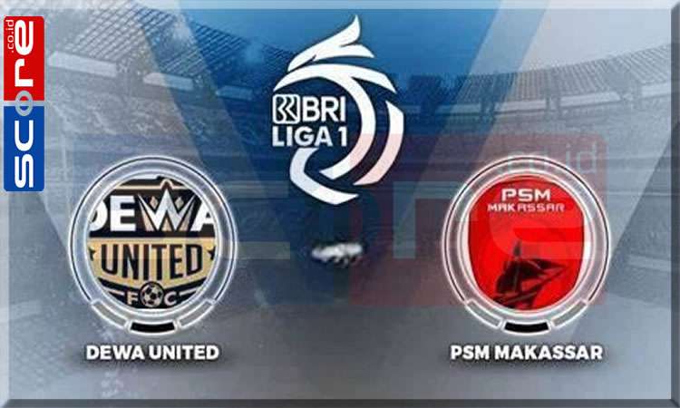 Prediksi Skor Dewa United vs PSM