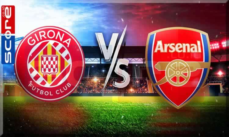 Prediksi Skor Girona vs Arsenal
