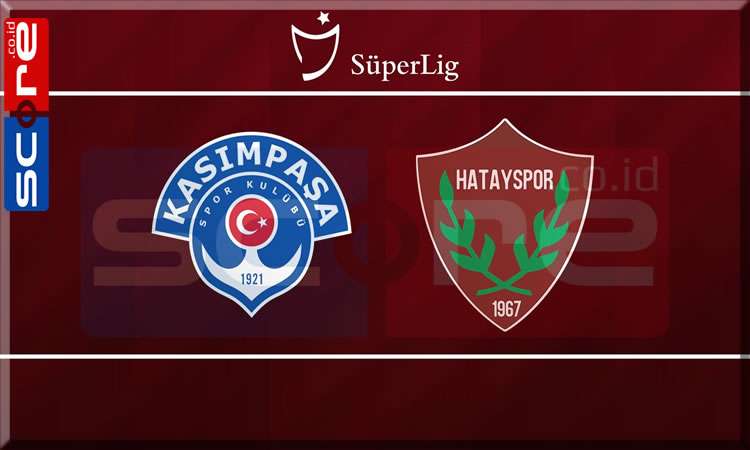 Prediksi Skor Kasimpasa vs Hatayspor