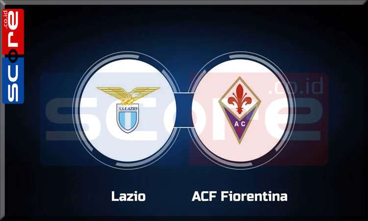 Prediksi Skor Lazio vs Fiorentina