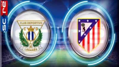 Prediksi Skor Leganes vs Atletico Madrid 18 Januari 2025