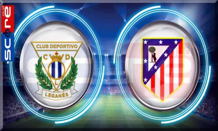 Prediksi Skor Leganes vs Atletico Madrid