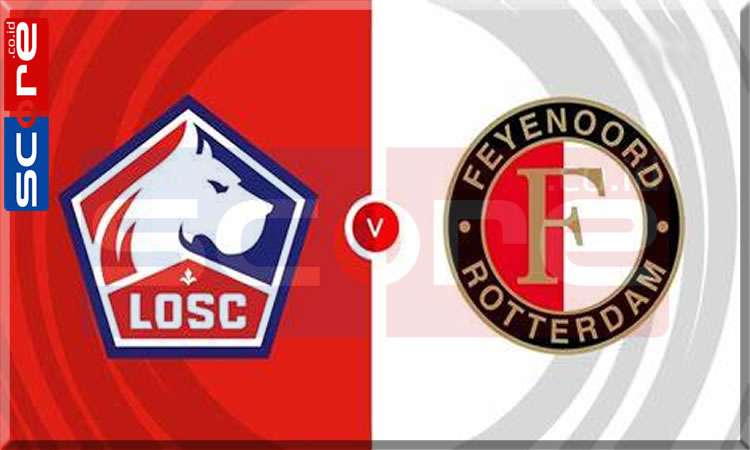 Prediksi Skor Lille vs Feyenoord