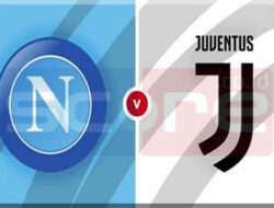 Prediksi Skor SSC Napoli vs Juventus 26 Januari 2025