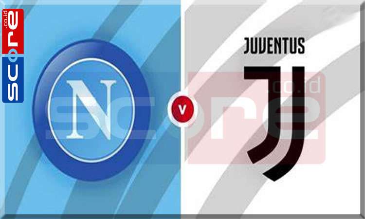 Prediksi Skor Napoli vs Juventus
