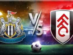 Prediksi Skor Newcastle United vs Fulham FC 01 Februari 2025