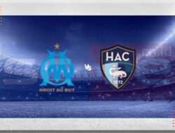 Prediksi Skor Olympique de Marseille vs Le Havre AC: 06 Januari 2025