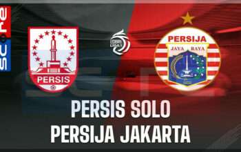 Prediksi Skor Persis Solo vs Persija Jakarta 26 Januari 2025