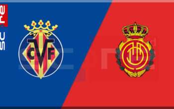 Prediksi Skor Villarreal vs RCD Mallorca 21 Januari 2025