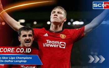 Top Skor Liga Champions 23/24: Daftar Lengkap Pencetak Gol Terbanyak