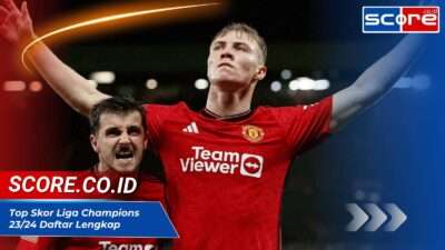 Top Skor Liga Champions 23/24: Daftar Lengkap Pencetak Gol Terbanyak