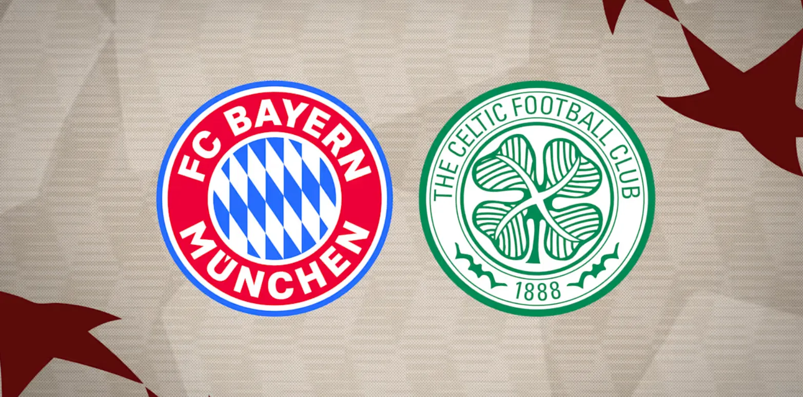 Celtic vs Bayern Munchen