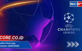 Prediksi Final Liga Champion 2024/2025: Siapa yang Akan Juara?