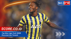 Top Skor Liga Turki 2025: Pencetak Gol Terbaik Musim Ini Top Skor Liga Turki 2025: Pencetak Gol Terbaik Musim Ini
