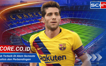 Klub Terbaik Di Alam Semesta: Analisis dan Perbandingan