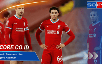 Pemain Liverpool dan Negara Asalnya: Representasi Internasional The Reds