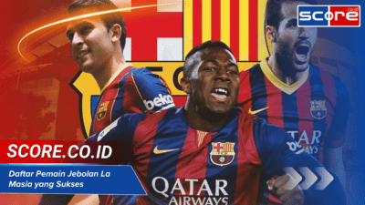 Daftar Pemain Jebolan La Masia yang Sukses di Klub Eropa