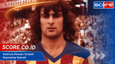 Valencia Pemain Terbaik Sepanjang Sejarah dan Perannya di Klub