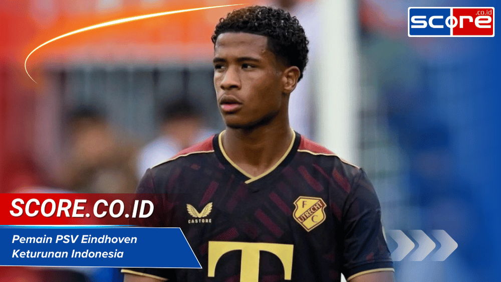 Pemain PSV Eindhoven keturunan Indonesia