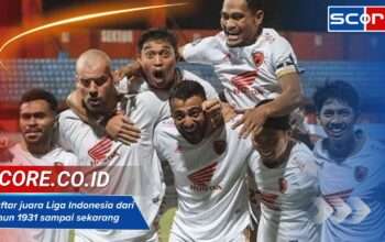 Daftar Juara Liga Indonesia dari Tahun 1931 Sampai Sekarang, Siapa yang Mendominasi?