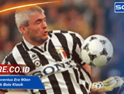 Pemain Juventus Era 90an: Ikon Sepak Bola Klasik