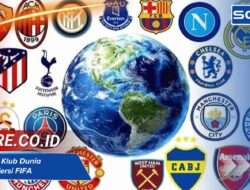 Peringkat Klub Dunia Terbaru Versi FIFA, Update Posisi Tim-Tim Top