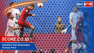 Formasi Sepak Bola 4-4-2 Dan Penjelasannya: Klasik dan Efektif