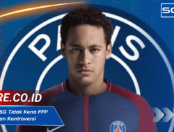 Kenapa PSG Tidak Kena FFP: Analisis dan Kontroversi