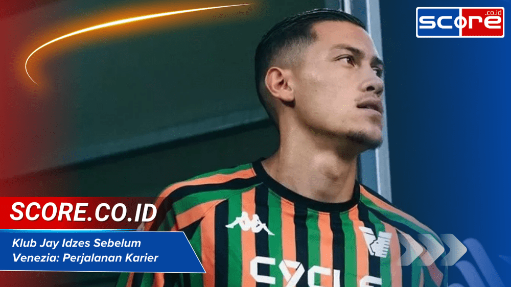 Klub Jay Idzes Sebelum Venezia
