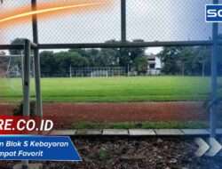 Lapangan Blok S Kebayoran Baru, Tempat Favorit Pecinta Sepak Bola