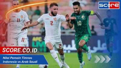 Nilai Pemain Timnas Indonesia vs Arab Saudi Terupdate