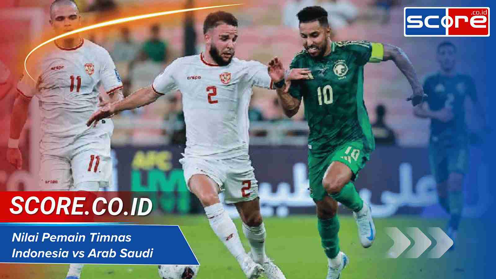 Nilai Pemain Timnas Indonesia vs Arab Saudi Terupdate