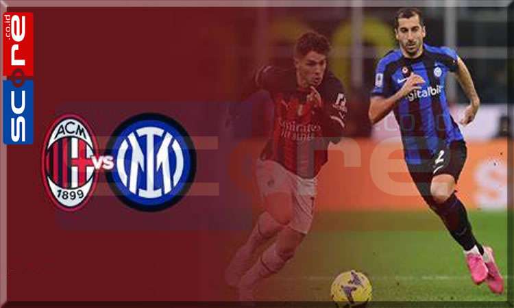 Prediksi Skor AC Milan vs Inter Milan