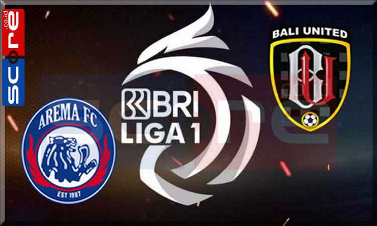 Prediksi Skor Arema vs Bali United