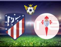 Prediksi Skor Atletico Madrid vs Celta Vigo 16 Februari 2025