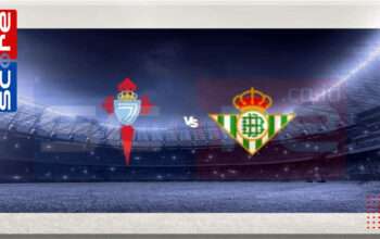 Prediksi Skor Celta Vigo vs Real Betis 08 Februari 2025