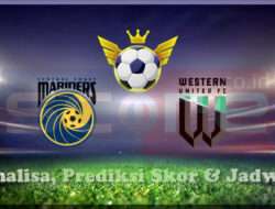 Prediksi Skor Central Coast Mariners vs Western United FC 28 Februari 2025