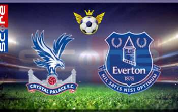 Prediksi Skor Crystal Palace vs Everton 16 Februari 2025
