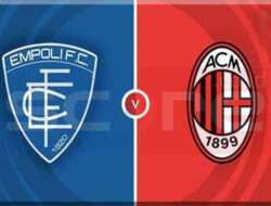 Prediksi Skor FC Empoli vs AC Milan 09 Februari 2025