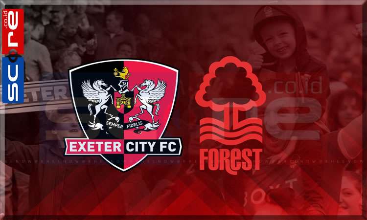 Prediksi Skor Exeter City vs Nottingham Forest
