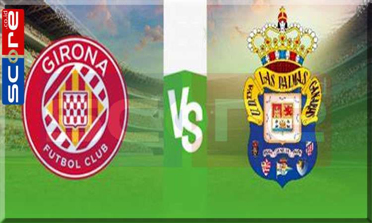 Prediksi Skor Girona vs Las Palmas