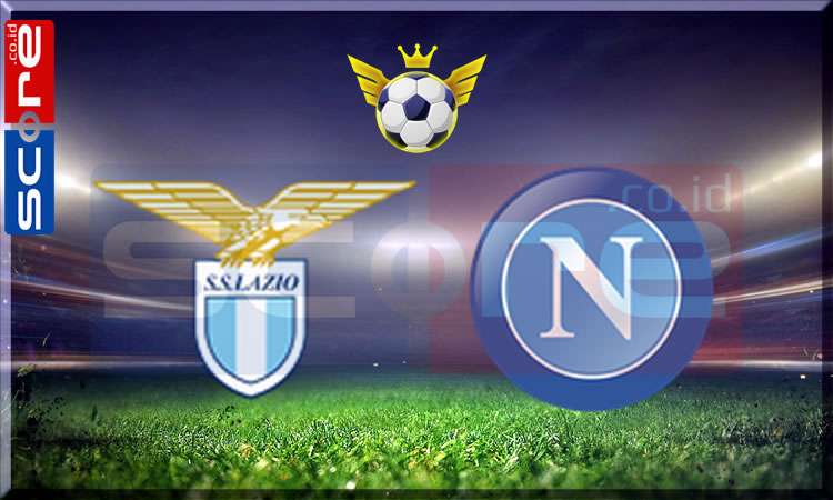 Prediksi Skor Lazio vs Napoli