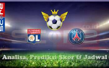 Prediksi Skor Lyon vs PSG 24 Februari 2025