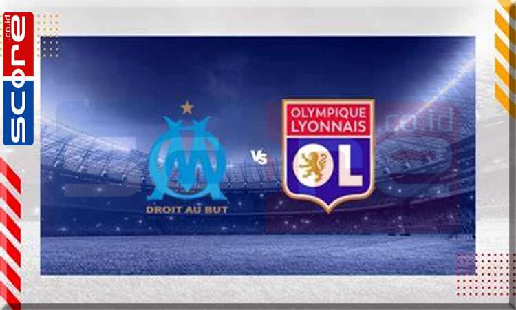Prediksi Skor Marseille vs Lyon