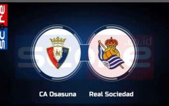 Prediksi Skor Osasuna vs Real Sociedad 03 Februari 2025